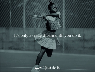 Nike: Its only a crazy dream until you do it campaign image.