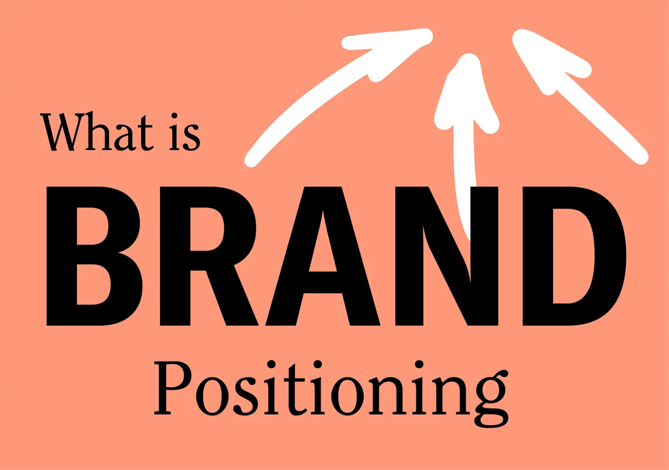 Brand Positioning: Definition, Importance & How To Get Started - Studio ...